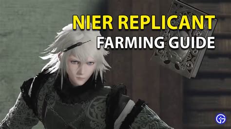 nier replicant material farming guide.